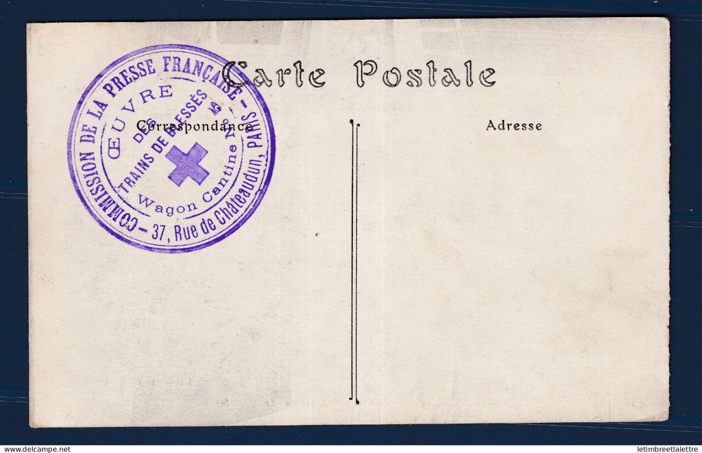 France - carte postale - franchise - croix rouge - trains de blessés - wagon cantine n° 5