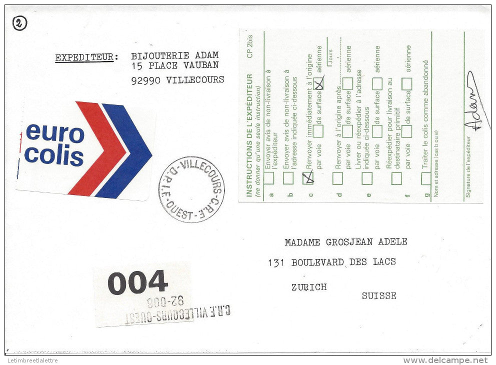 Envoi caisse bijoutier par Euro Colis pour la Suisse, centre de Villecours par aérien sans date et sans timbres avec..