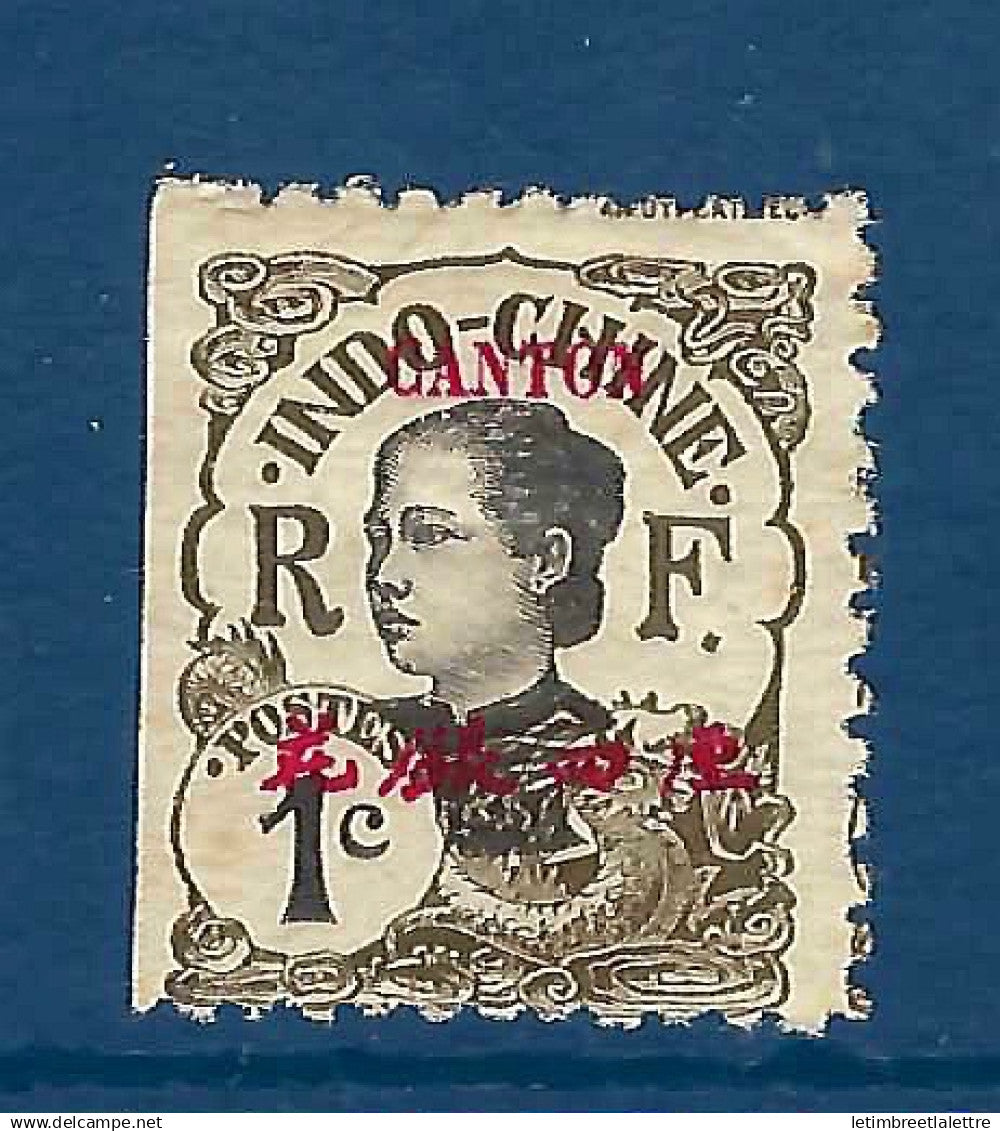 Canton - YT n° 50 a * - neuf avec charnière - dentelé 11 - 1908