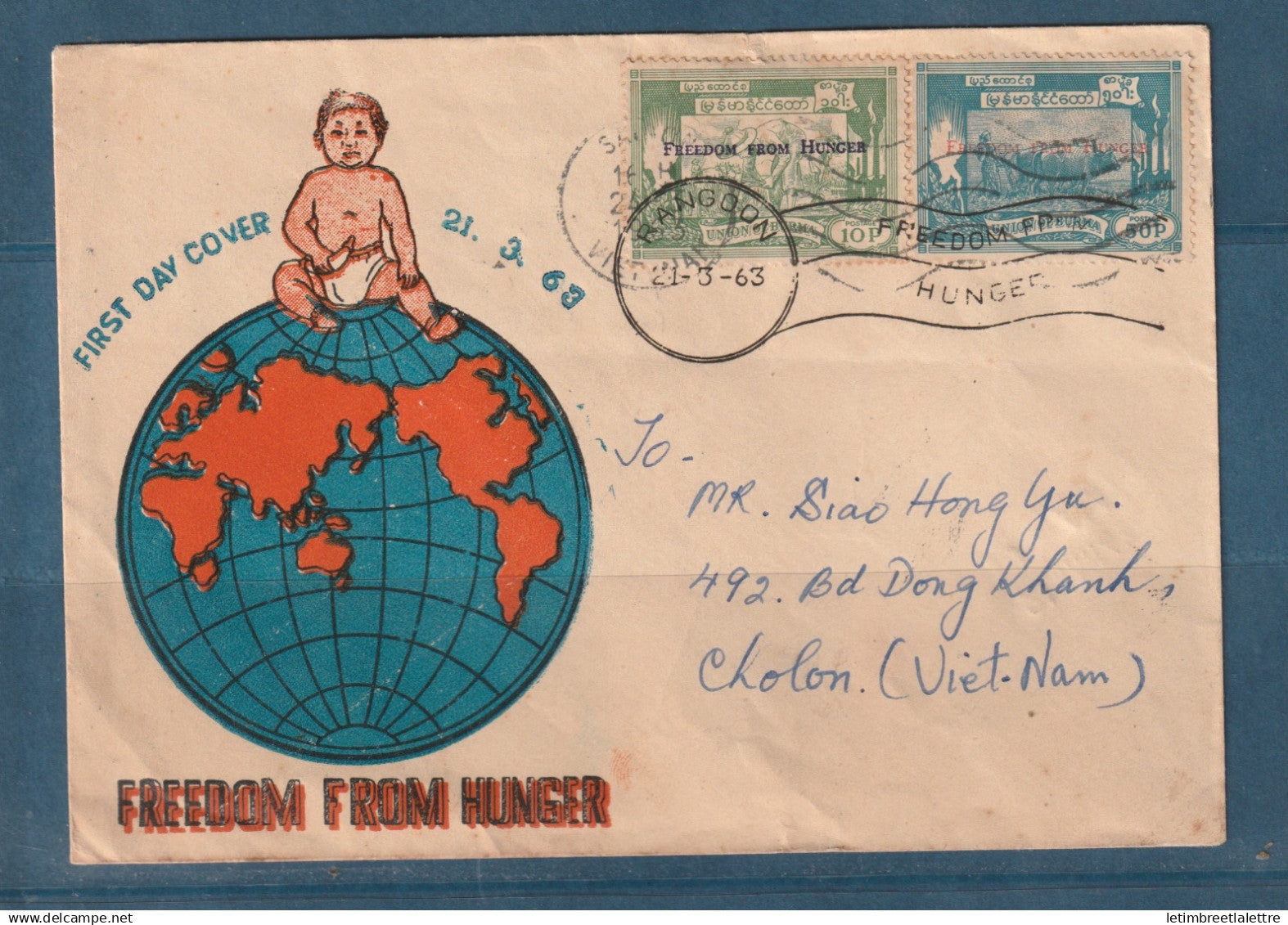 Myanmar - Birmanie - Burma - YT n° 88 et 89 - FDC premier jour Freedom from Hunger - pour Cholon Vietnam - 1963
