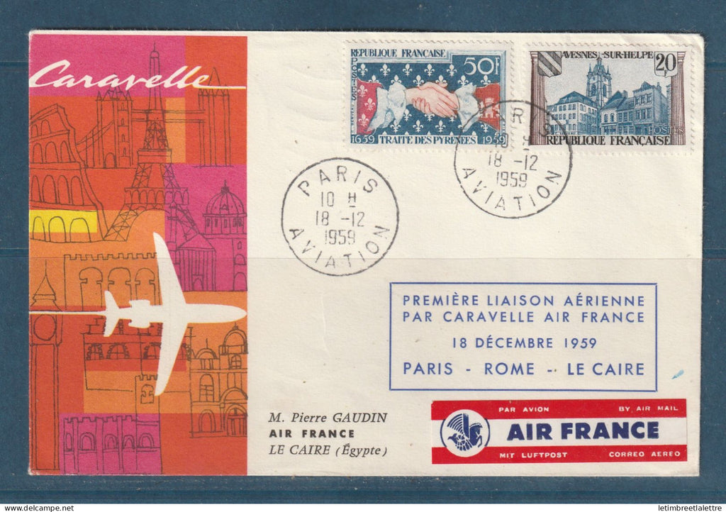 France - Première liaison aérienne par caravelle Air France - Paris Rome Le Caire - 1959