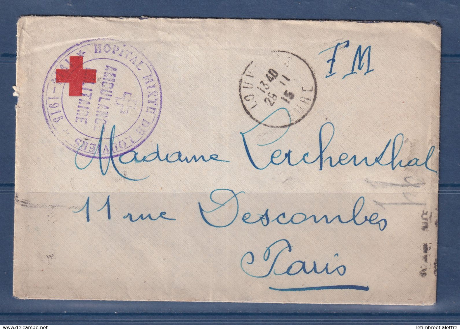 France - Croix Rouge - Franchise militaire - Hôpital mixte de Louviers - ambulance militaire - 1915