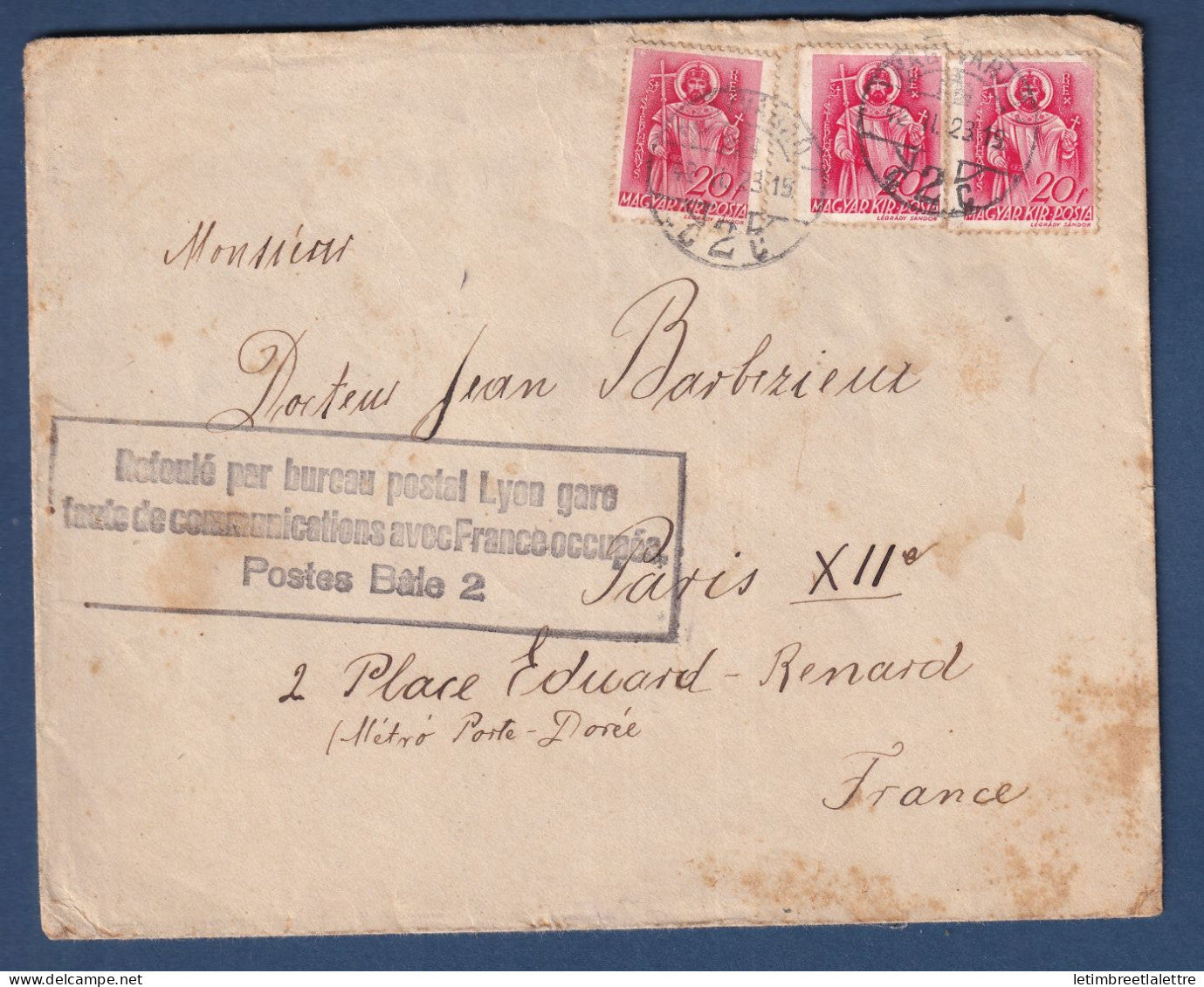 France - courrier refoulé à Lyon Gare faute de communications avec France Occupée - poste Bâle 2 - 1942