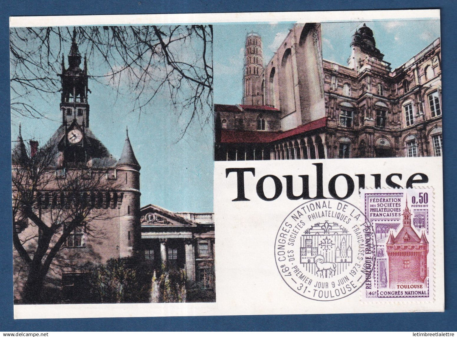 France - FDC - Premier Jour - Carte Maximum - Toulouse - Congrès national de la Fédération - 1973