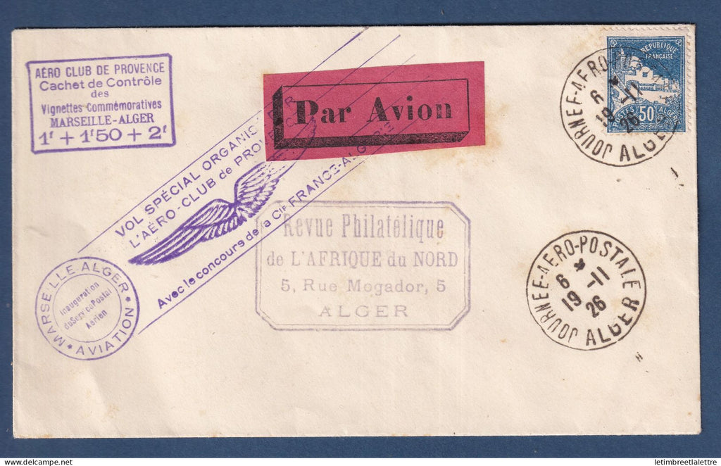Algérie - Vol spécial organisé par l' Aero club de Provence - Marseille Alger - Journée aéropostale d'Alger - 1926