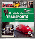 France - Livre illustré avec timbre ** - Livres timbrés - Un siècle de Transport - 2002