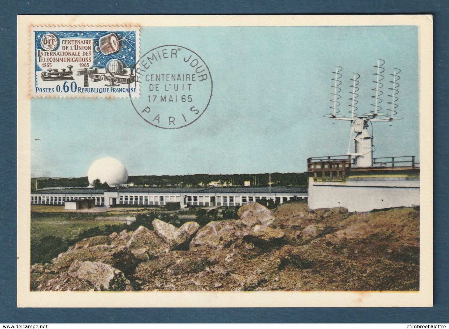 ✈️ France - Carte Maximum - FDC - Centenaire de l'union internationale des télécommunication - UIT - 1965 ✈️