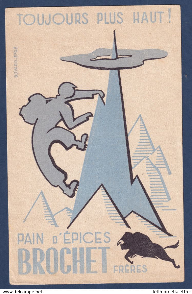 France - Buvard publicitaire - Pain d'épices Brochet Frères - Toujours plus haut - Alpinisme