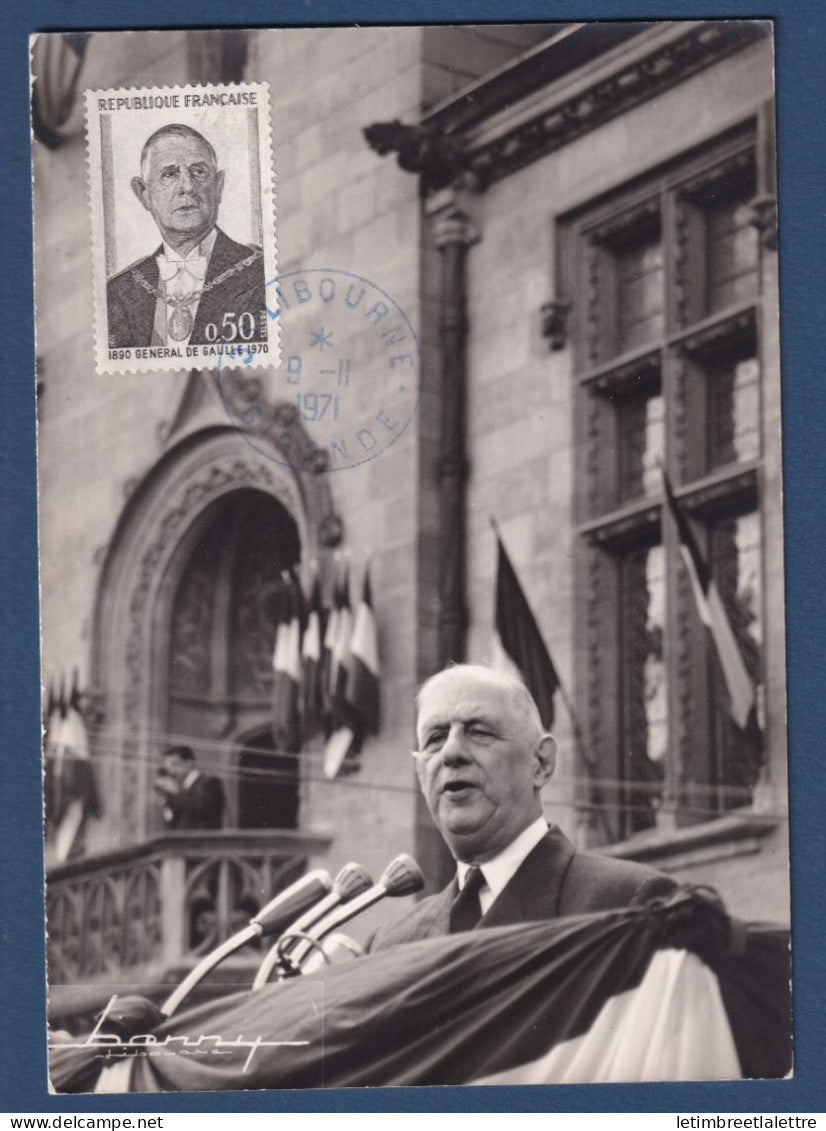 France - Carte maximum - Carte photo - De Gaulle - Libourne - 1971