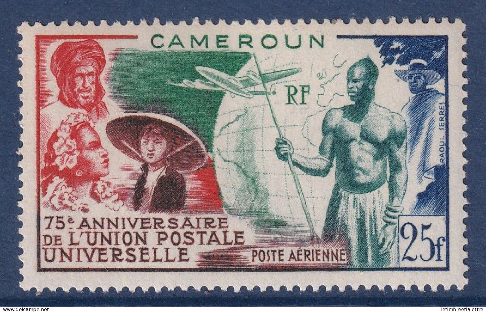 Cameroun - Poste aérienne - YT PA n° 42 ** - Neuf sans charnière - 75e anniversaire de l’UPU - 1949